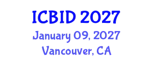 International Conference on Bacteriology and Infectious Diseases (ICBID) January 09, 2027 - Vancouver, Canada