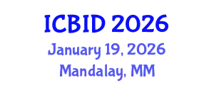International Conference on Bacteriology and Infectious Diseases (ICBID) January 19, 2026 - Mandalay, Myanmar