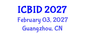 International Conference on Bacteriology and Infectious Diseases (ICBID) February 03, 2027 - Guangzhou, China