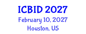 International Conference on Bacteriology and Infectious Diseases (ICBID) February 10, 2027 - Houston, United States