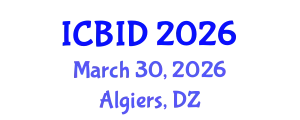 International Conference on Bacteriology and Infectious Diseases (ICBID) March 30, 2026 - Algiers, Algeria