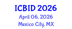 International Conference on Bacteriology and Infectious Diseases (ICBID) April 06, 2026 - Mexico City, Mexico