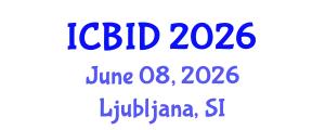 International Conference on Bacteriology and Infectious Diseases (ICBID) June 08, 2026 - Ljubljana, Slovenia