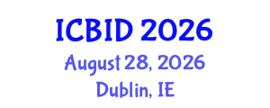 International Conference on Bacteriology and Infectious Diseases (ICBID) August 28, 2026 - Dublin, Ireland