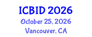International Conference on Bacteriology and Infectious Diseases (ICBID) October 25, 2026 - Vancouver, Canada