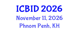 International Conference on Bacteriology and Infectious Diseases (ICBID) November 11, 2026 - Phnom Penh, Cambodia
