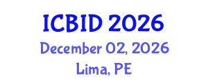 International Conference on Bacteriology and Infectious Diseases (ICBID) December 02, 2026 - Lima, Peru