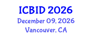 International Conference on Bacteriology and Infectious Diseases (ICBID) December 09, 2026 - Vancouver, Canada