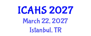 International Conference on Agricultural and Horticultural Sciences (ICAHS) March 22, 2027 - Istanbul, Turkey