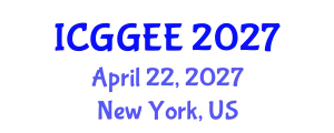 International Conference on Geosciences, Geophysics and Environmental Engineering (ICGGEE) April 22, 2027 - New York, United States