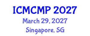 International Conference on Medicinal Chemistry and Molecular Pharmacology (ICMCMP) March 29, 2027 - Singapore, Singapore