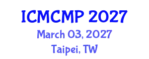 International Conference on Medicinal Chemistry and Molecular Pharmacology (ICMCMP) March 03, 2027 - Taipei, Taiwan
