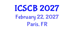 International Conference on Stem Cell Biology (ICSCB) February 22, 2027 - Paris, France
