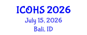 International Conference on Occupational Health and Safety (ICOHS) July 15, 2026 - Bali, Indonesia
