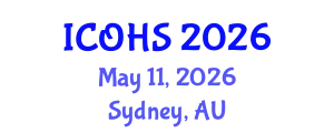 International Conference on Occupational Health and Safety (ICOHS) May 11, 2026 - Sydney, Australia