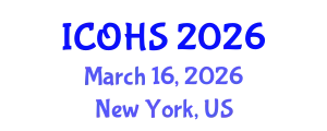 International Conference on Occupational Health and Safety (ICOHS) March 16, 2026 - New York, United States