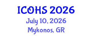 International Conference on Occupational Health and Safety (ICOHS) July 10, 2026 - Mykonos, Greece