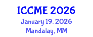 International Conference on Civil and Materials Engineering (ICCME) January 19, 2026 - Mandalay, Myanmar