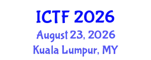 International Conference on Textiles and Fashion (ICTF) August 23, 2026 - Kuala Lumpur, Malaysia