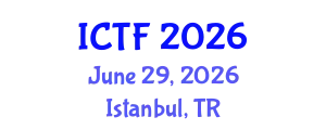 International Conference on Textiles and Fashion (ICTF) June 29, 2026 - Istanbul, Turkey