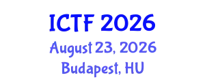 International Conference on Textiles and Fashion (ICTF) August 23, 2026 - Budapest, Hungary