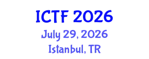 International Conference on Textiles and Fashion (ICTF) July 29, 2026 - Istanbul, Turkey