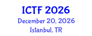 International Conference on Textiles and Fashion (ICTF) December 20, 2026 - Istanbul, Turkey