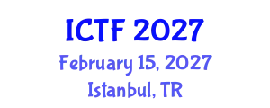 International Conference on Textiles and Fashion (ICTF) February 15, 2027 - Istanbul, Turkey