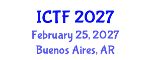 International Conference on Textiles and Fashion (ICTF) February 25, 2027 - Buenos Aires, Argentina