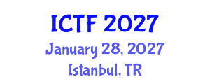 International Conference on Textiles and Fashion (ICTF) January 28, 2027 - Istanbul, Turkey