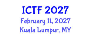 International Conference on Textiles and Fashion (ICTF) February 11, 2027 - Kuala Lumpur, Malaysia