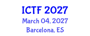 International Conference on Textiles and Fashion (ICTF) March 04, 2027 - Barcelona, Spain