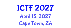 International Conference on Textiles and Fashion (ICTF) April 15, 2027 - Cape Town, South Africa
