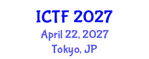 International Conference on Textiles and Fashion (ICTF) April 22, 2027 - Tokyo, Japan
