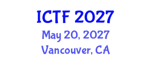 International Conference on Textiles and Fashion (ICTF) May 20, 2027 - Vancouver, Canada
