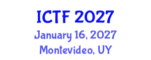 International Conference on Textiles and Fashion (ICTF) January 16, 2027 - Montevideo, Uruguay
