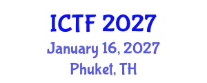 International Conference on Textiles and Fashion (ICTF) January 16, 2027 - Phuket, Thailand