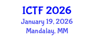 International Conference on Textiles and Fashion (ICTF) January 19, 2026 - Mandalay, Myanmar