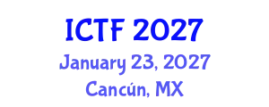 International Conference on Textiles and Fashion (ICTF) January 23, 2027 - Cancún, Mexico
