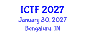 International Conference on Textiles and Fashion (ICTF) January 30, 2027 - Bengaluru, India