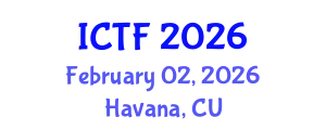 International Conference on Textiles and Fashion (ICTF) February 02, 2026 - Havana, Cuba