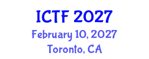 International Conference on Textiles and Fashion (ICTF) February 10, 2027 - Toronto, Canada