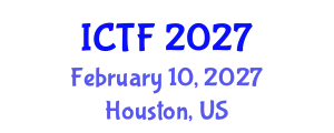 International Conference on Textiles and Fashion (ICTF) February 10, 2027 - Houston, United States
