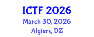International Conference on Textiles and Fashion (ICTF) March 30, 2026 - Algiers, Algeria