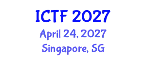 International Conference on Textiles and Fashion (ICTF) April 24, 2027 - Singapore, Singapore