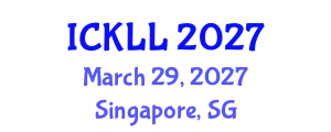 International Conference on Knowledge and Language Learning (ICKLL) March 29, 2027 - Singapore, Singapore