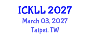International Conference on Knowledge and Language Learning (ICKLL) March 03, 2027 - Taipei, Taiwan