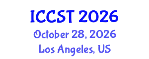 International Conference on Cancer Science and Therapy (ICCST) October 28, 2026 - Los Angeles, United States