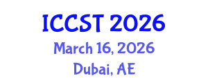 International Conference on Cancer Science and Therapy (ICCST) March 16, 2026 - Dubai, United Arab Emirates