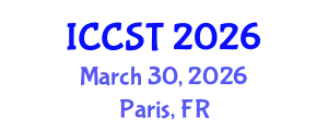 International Conference on Cancer Science and Therapy (ICCST) March 30, 2026 - Paris, France